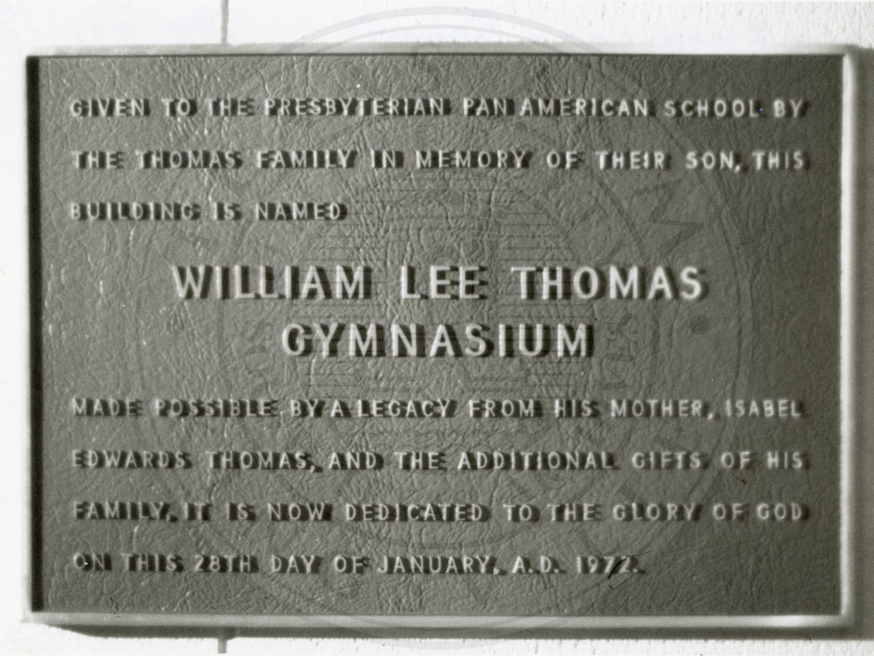The dedication plaque of the William Lee Thomas Gymnasium, January 28, 1972.